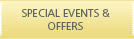 Special Events & Offers
